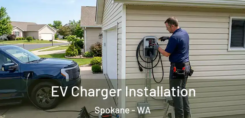  EV Charger Installation Spokane - WA